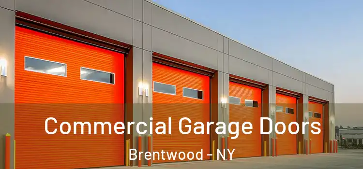  Commercial Garage Doors Brentwood - NY