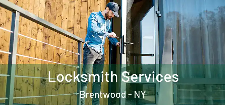 Locksmith Services Brentwood - NY