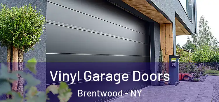  Vinyl Garage Doors Brentwood - NY